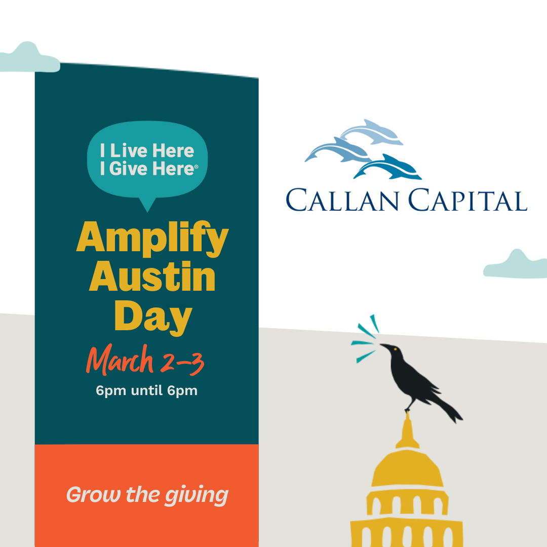 Take action with Callan Capital for Amplify Austin Day 2022! Callan